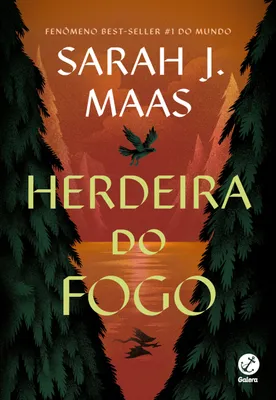 Trono de vidro: Herdeira do fogo (Vol. 3)